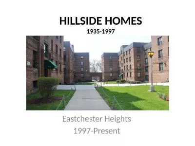 HILLSIDE HOMES 1935-1997