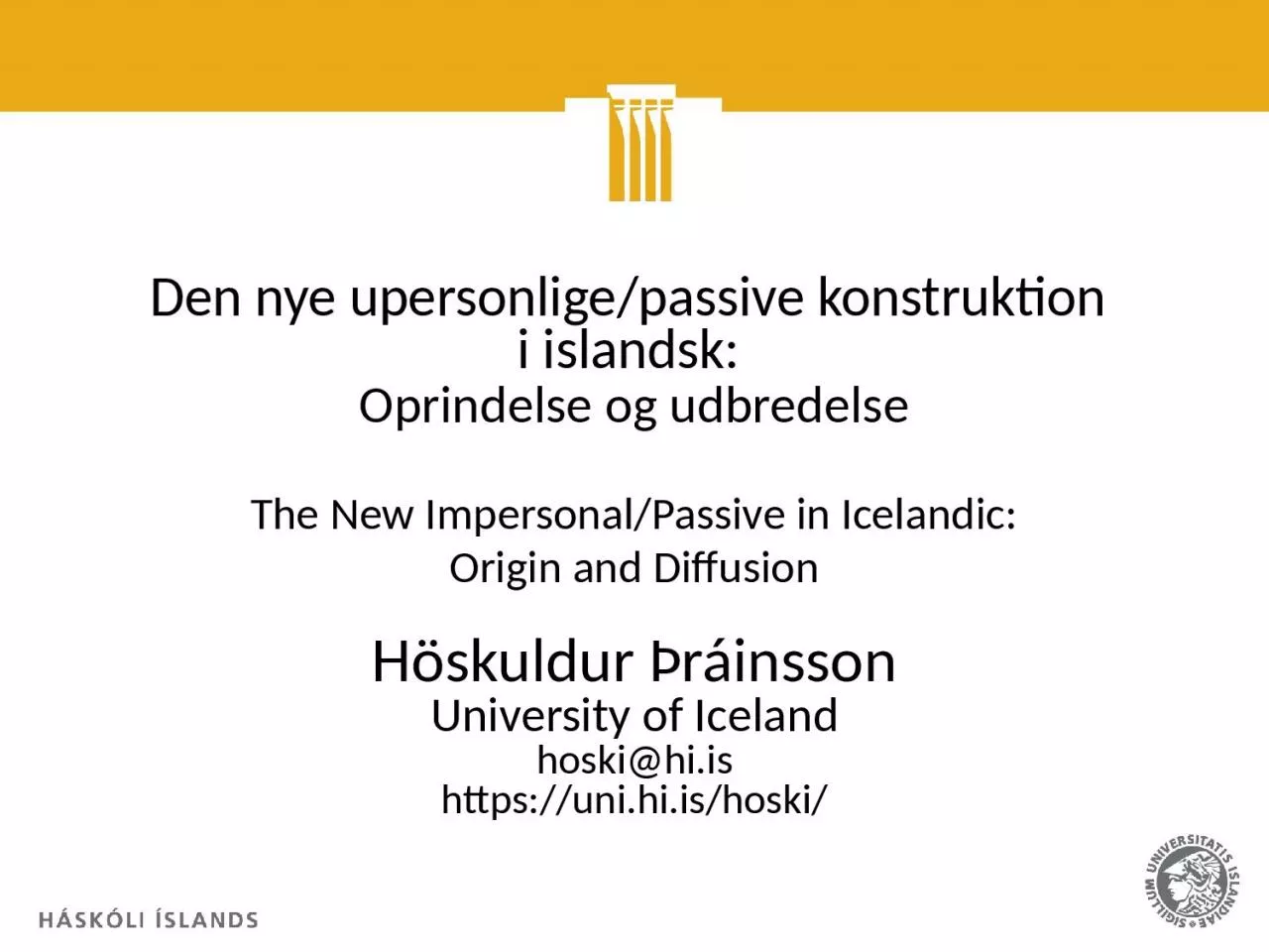 PPT-Den nye upersonlige/passive konstruktion