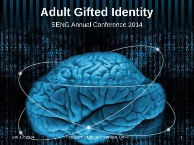 Adult Gifted Identity SENG Annual Conference 2014