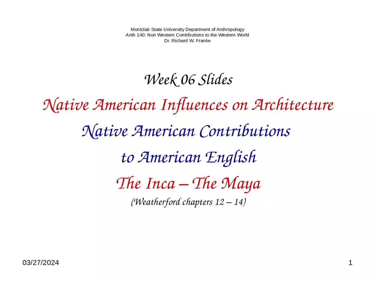 PPT-9/11/2019 1 Montclair State University Department of Anthropology