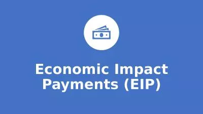 Economic Impact Payments (EIP)