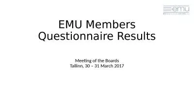 EMU Members  Questionnaire