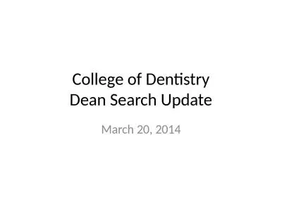 College of Dentistry Dean Search Update