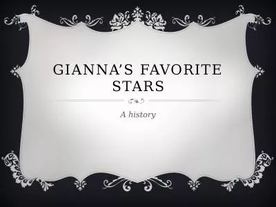 Gianna’s  favorite Stars