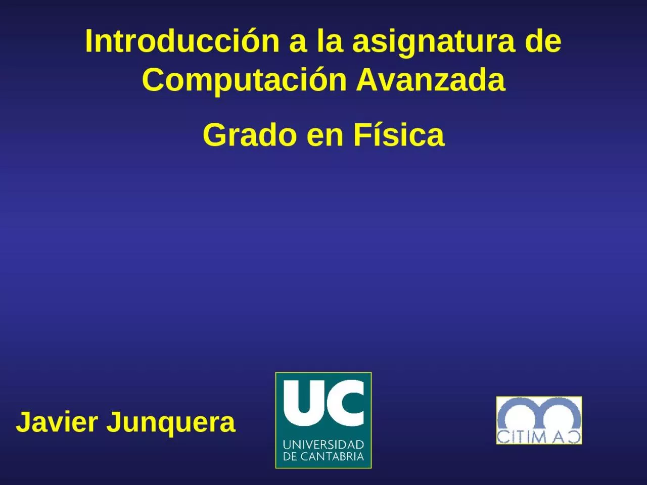 PPT-Javier Junquera Introducci