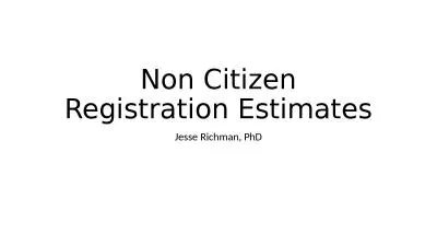 Non Citizen Registration Estimates