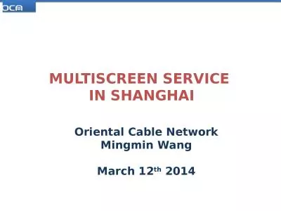 MULTISCREEN SERVICE  IN SHANGHAI