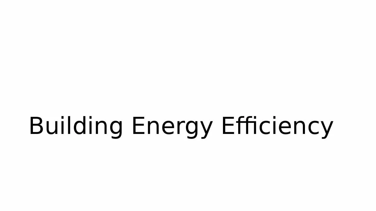 PPT-Building Energy Efficiency