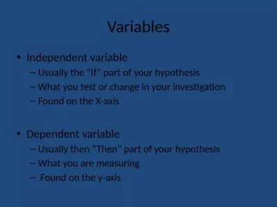 Variables Independent variable