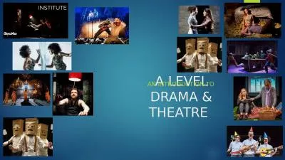 A LEVEL  DRAMA & THEATRE