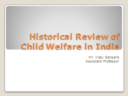 Historical Review of Child Welfare in India