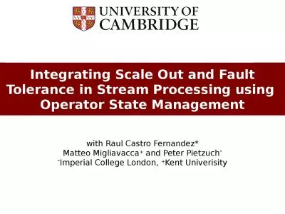 Integrating Scale Out and Fault Tolerance in Stream Processing using