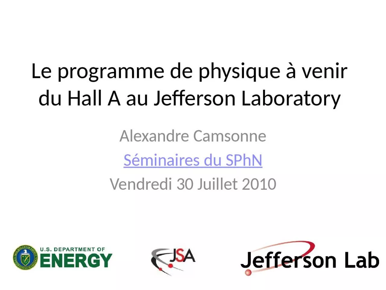 PPT-Le programme de physique à venir du Hall A au Jefferson Laboratory