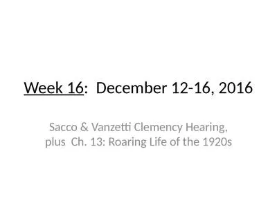 Week 16 :  December 12-16, 2016