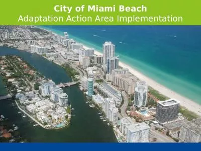 City of Miami Beach Adaptation Action Area Implementation