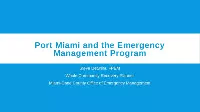 Port Miami and the Emergency Management Program