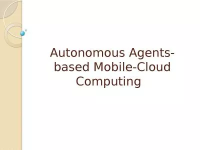 Autonomous Agents-based Mobile-Cloud Computing