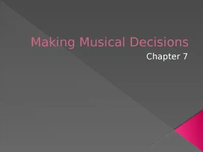 Making Musical Decisions
