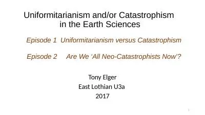 Uniformitarianism and/or Catastrophism