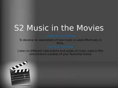 S2 Music in the Movies LEARNING INTENTION