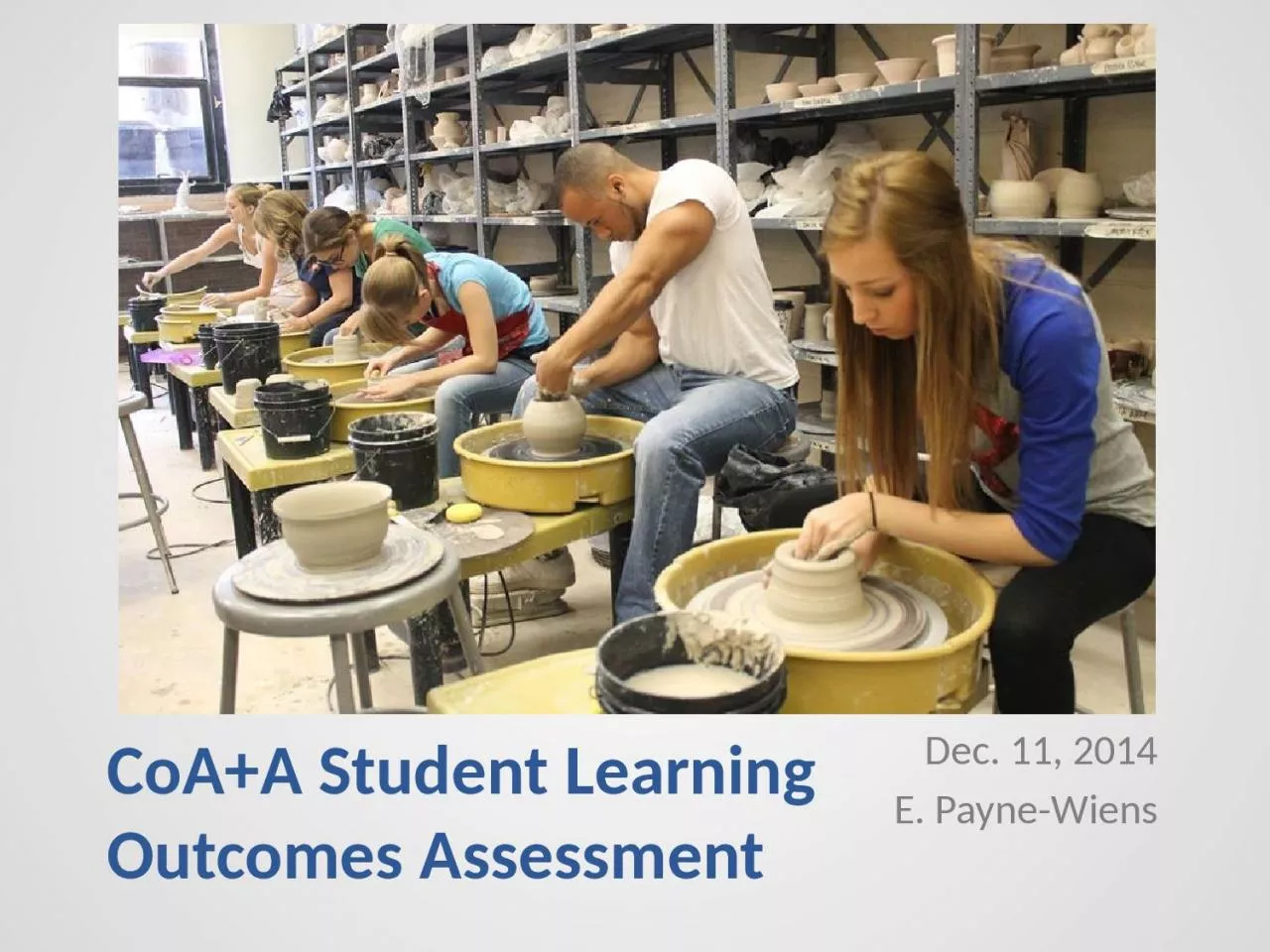 CoA+A Student Learning Outcomes Assessment