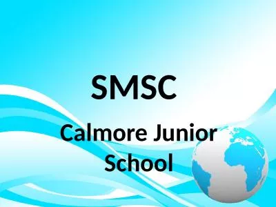 SMSC  Calmore Junior School