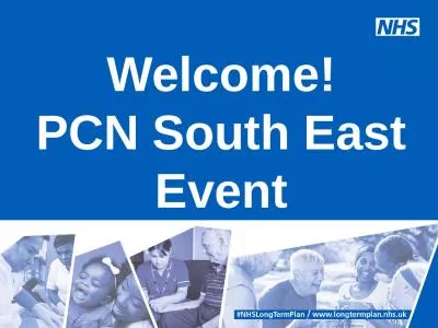 Indemnity Welcome! PCN South East Event
