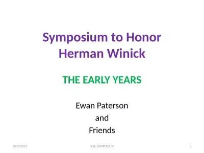 Symposium to Honor Herman Winick