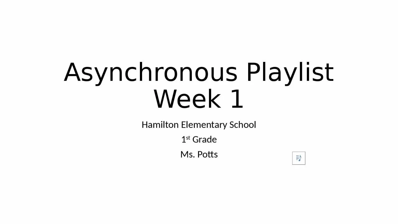 PPT-Asynchronous Playlist Week 1