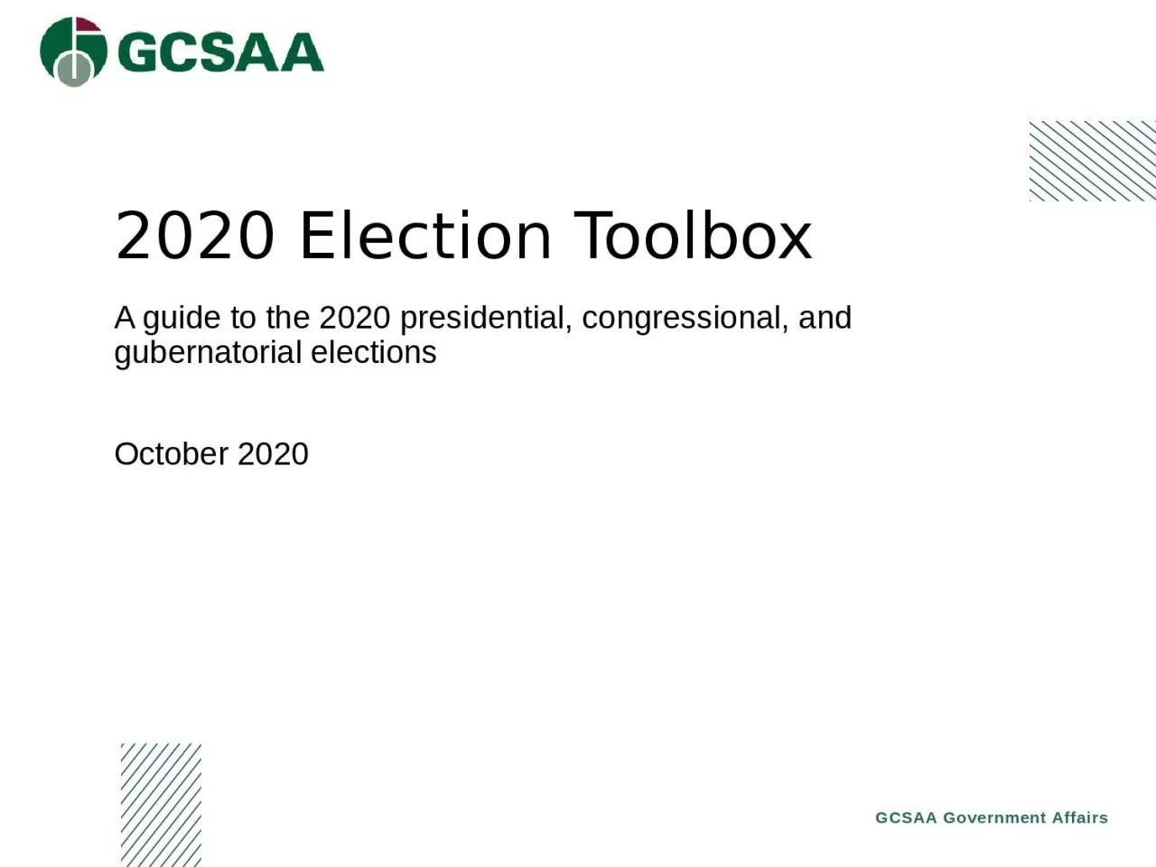 PPT-2020 Election Toolbox A guide to the 2020 presidential, congressional, and gubernatorial