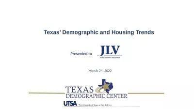 Texas’ Demographic and Housing Trends