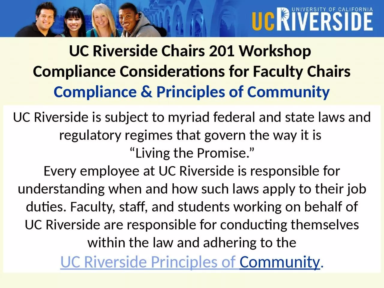 PPT-UC Riverside Chairs 201 Workshop