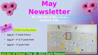 May Newsletter Ms. Narvaez & Ms. Flores