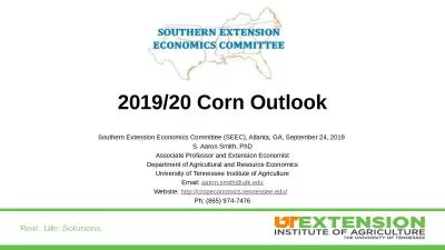 2019/20 Corn Outlook Southern Extension Economics Committee (SEEC), Atlanta, GA, September