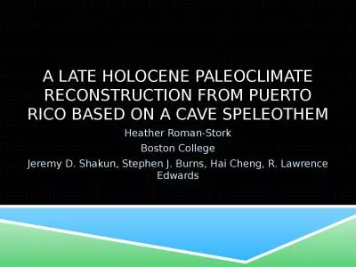 A late  holocene  Paleoclimate reconstruction from