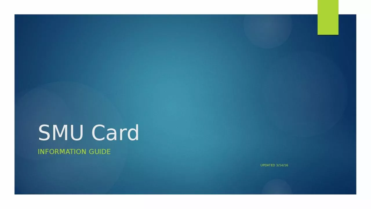 SMU Card Information guide