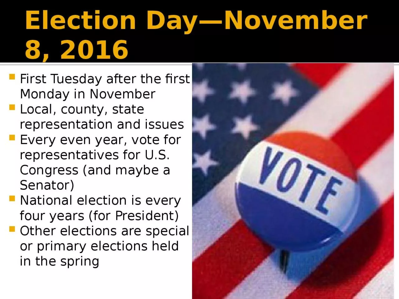 PPT-Election Day—November 8, 2016