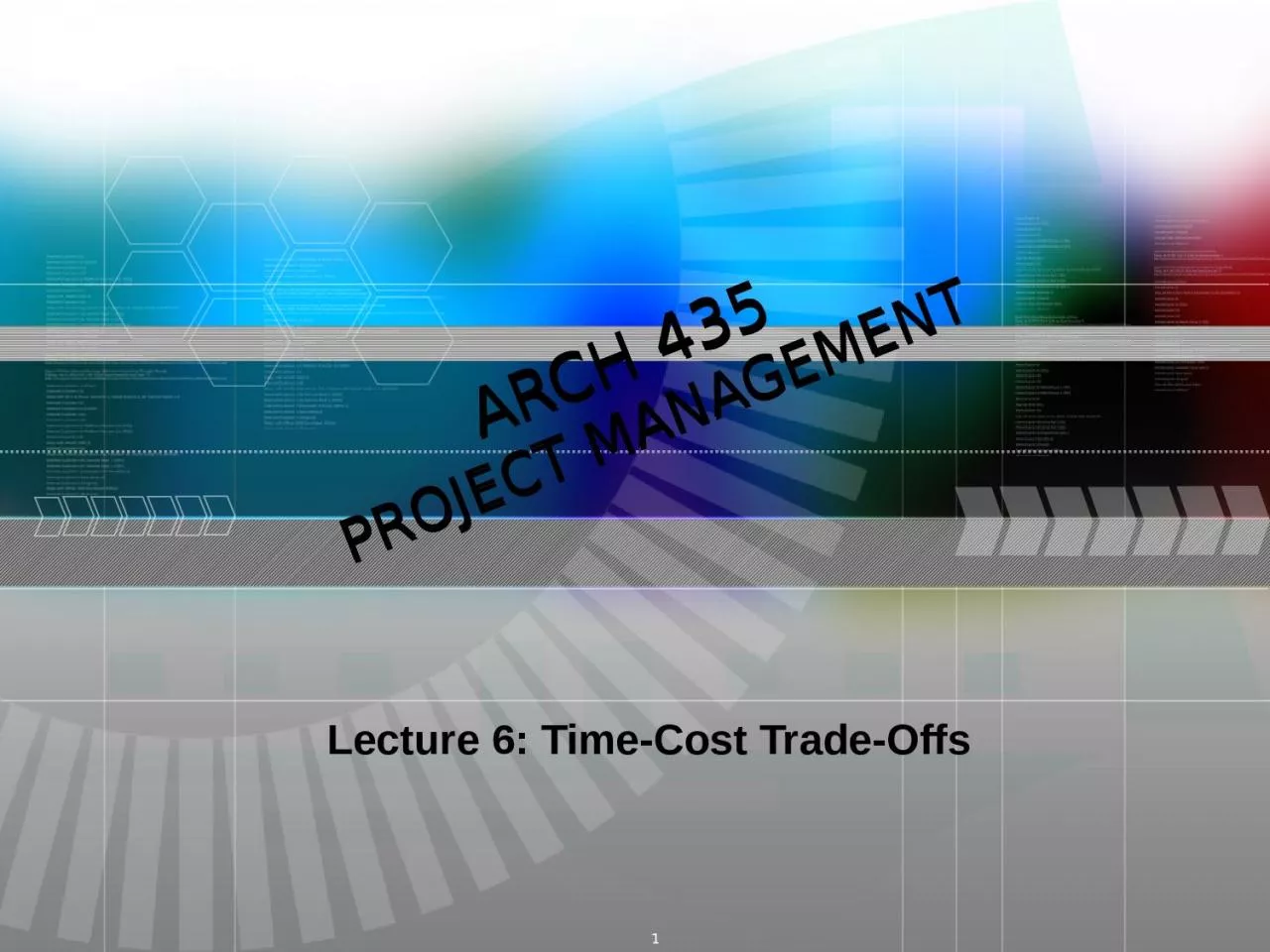 PPT-1 ARCH 435 PROJECT MANAGEMENT