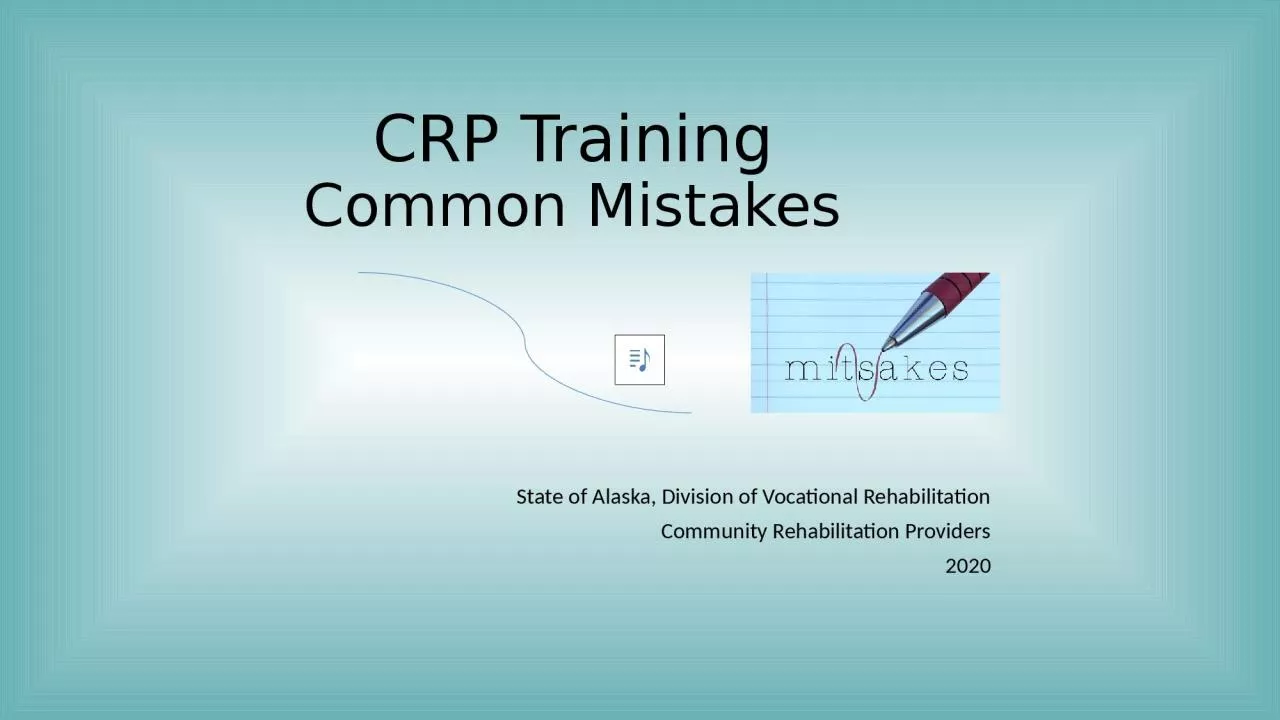 PPT-CRP Training Common Mistakes