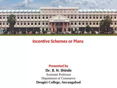 Incentive Schemes or Plans
