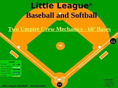 U2 Two Umpire Crew Mechanics - 60’ Bases