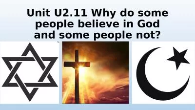Unit U2.11 Why do some people believe in God and some people not?