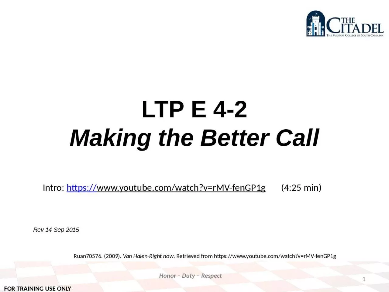 PPT-LTP E 4-2 Making the Better Call