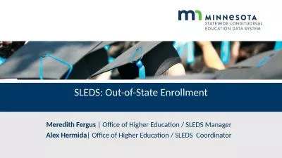 Meredith Fergus  |  Office of Higher Education / SLEDS Manager