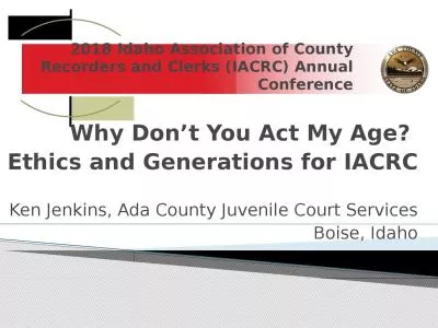 2018 Idaho Association of County Recorders and Clerks (IACRC) Annual Conference