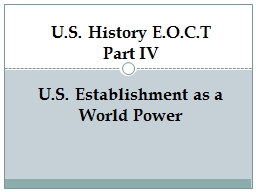 U.S. History E.O.C.T Part IV