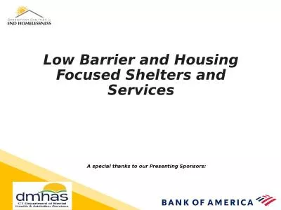 Low Barrier and Housing Focused Shelters and Services