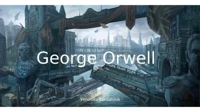 George Orwell Veronika Konšalová