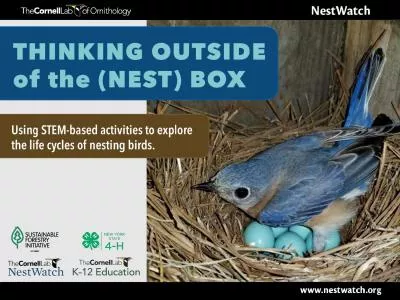Why nest boxes? Nest box