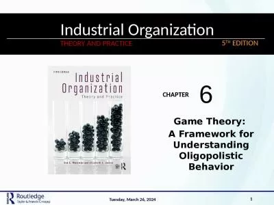 Game Theory:  A Framework for Understanding Oligopolistic Behavior